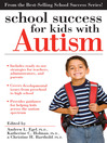 Cover image for School Success for Kids with Autism